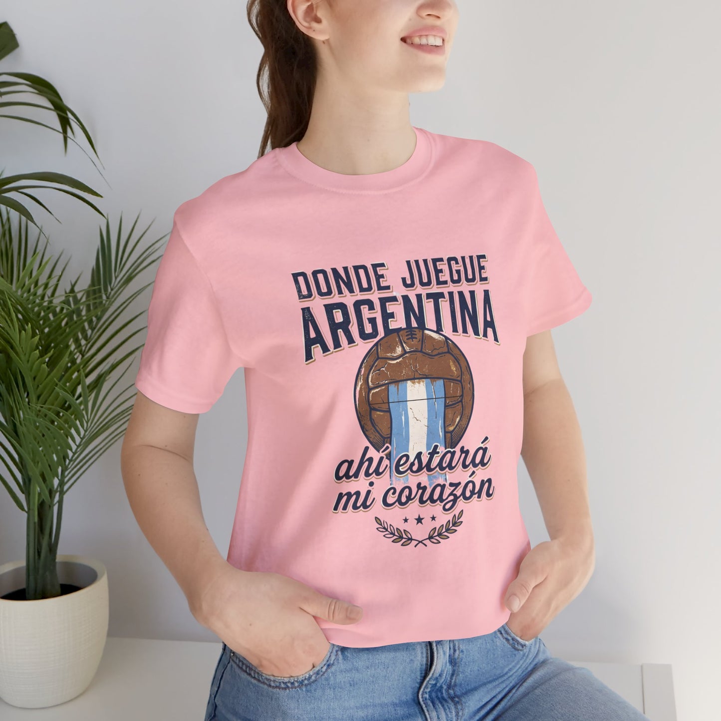 Camiseta "Donde juegue Argentina, ahí estará mi corazón"