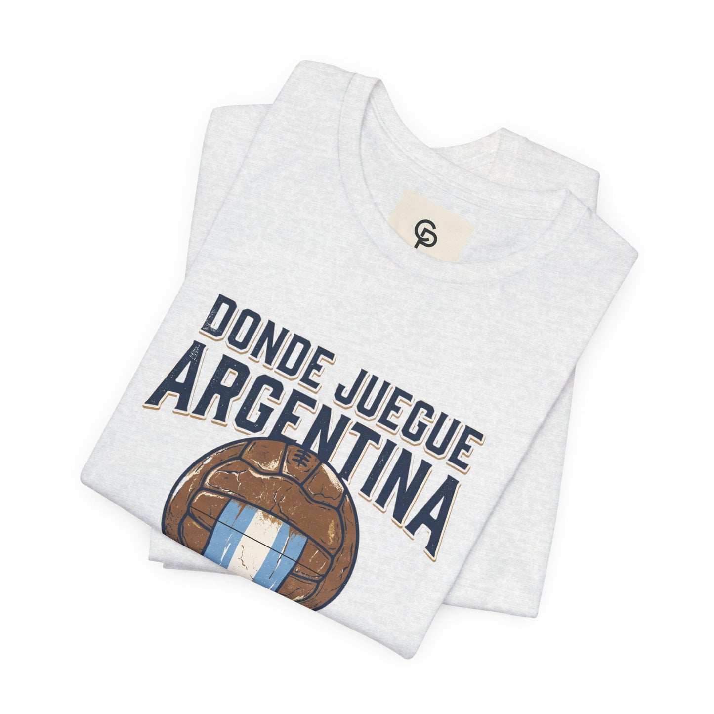 Camiseta "Donde juegue Argentina, ahí estará mi corazón"