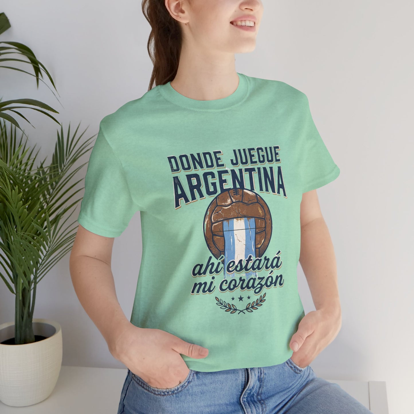 Camiseta "Donde juegue Argentina, ahí estará mi corazón"