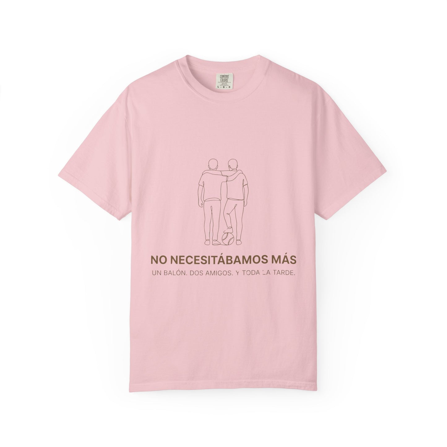 CAMISETA BARRIO. NO NECESITÁBAMOS MÁS. UN BALÓN. DOS AMIGOS. Y TODA UNA TARDE.