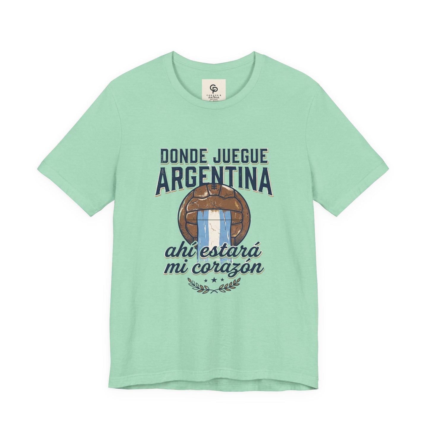 Camiseta "Donde juegue Argentina, ahí estará mi corazón"