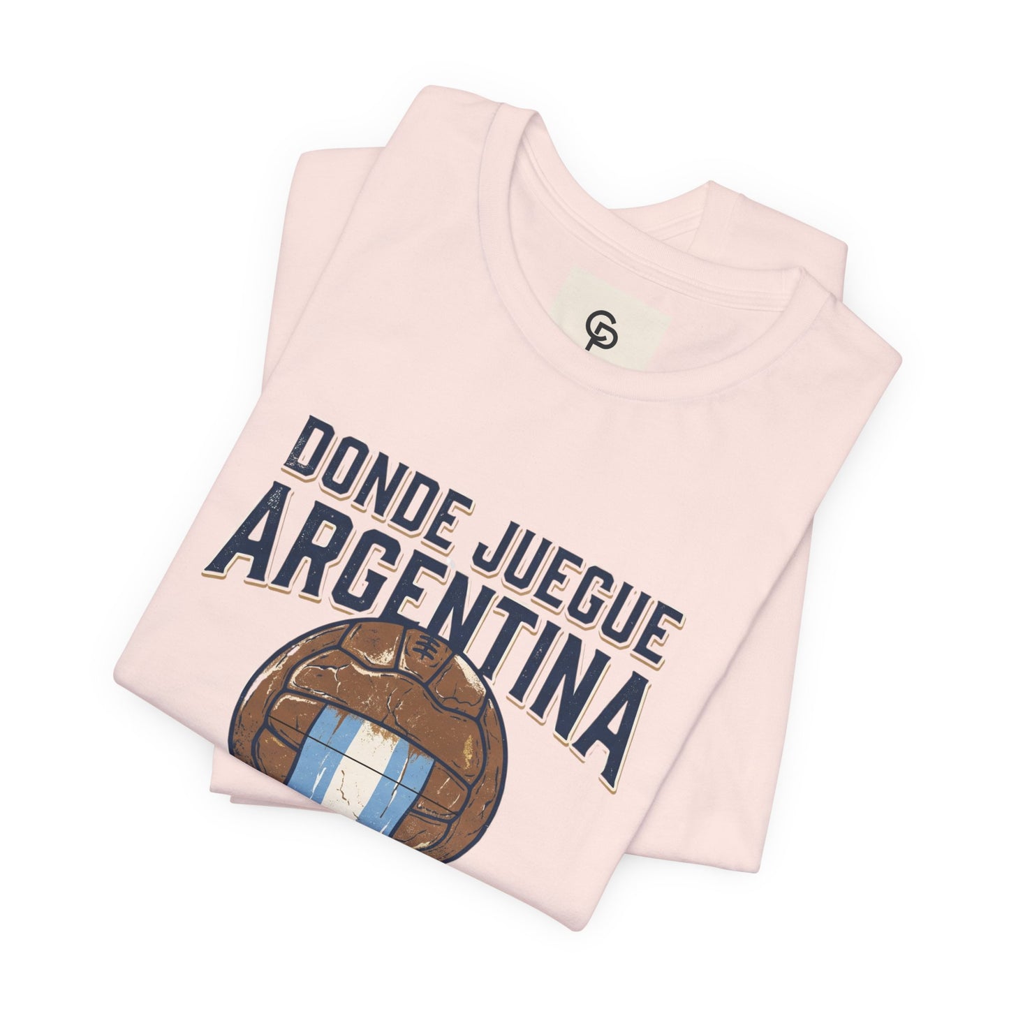 Camiseta "Donde juegue Argentina, ahí estará mi corazón"