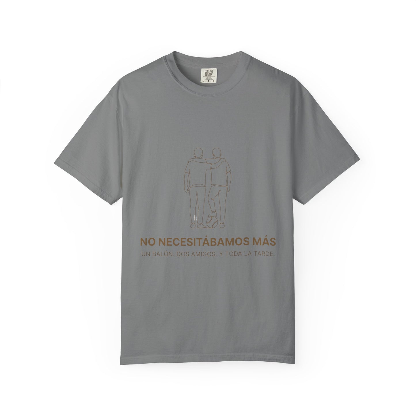 CAMISETA BARRIO. NO NECESITÁBAMOS MÁS. UN BALÓN. DOS AMIGOS. Y TODA UNA TARDE.