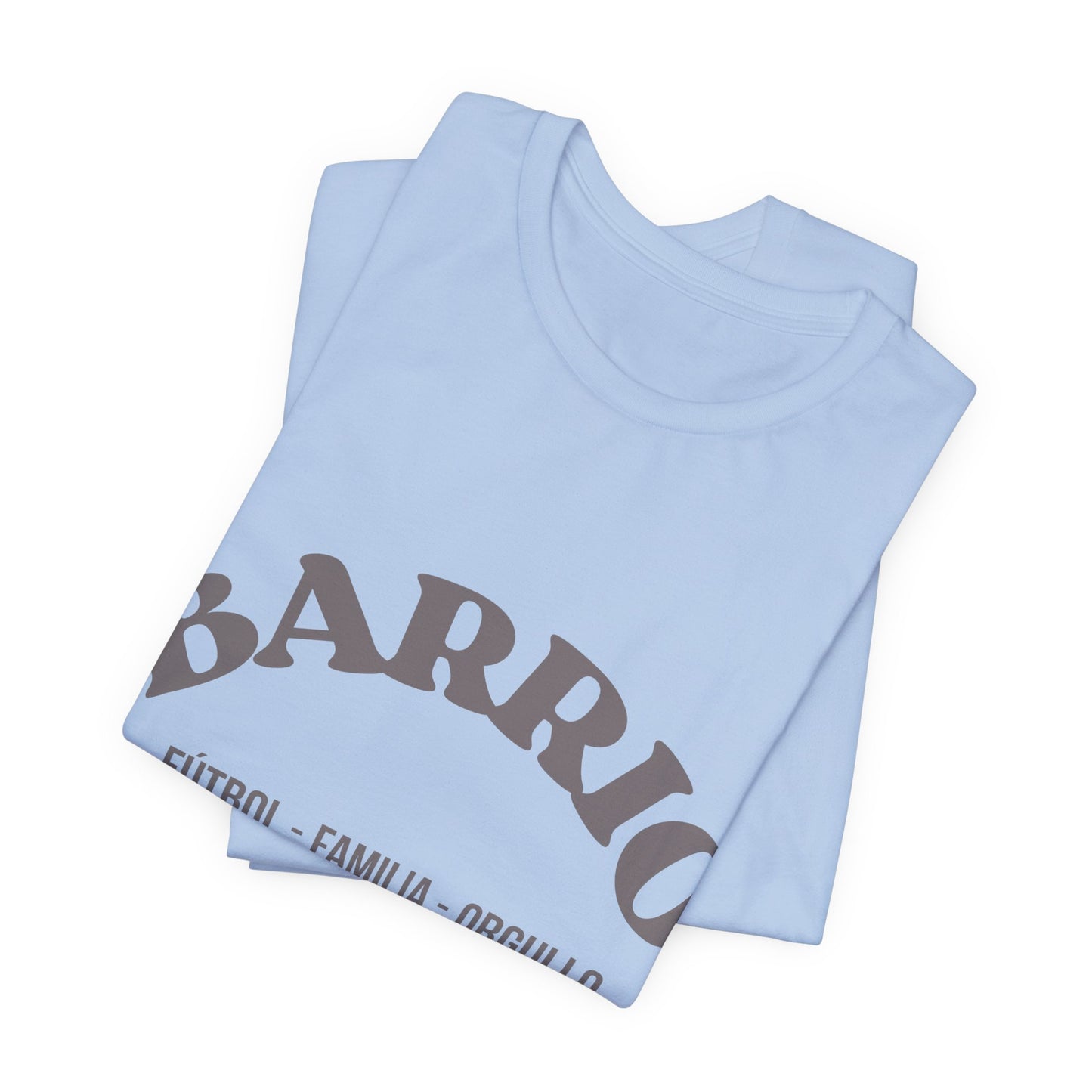 CAMISETA BARRIO FÚTBOL · FAMILIA · ORGULLO