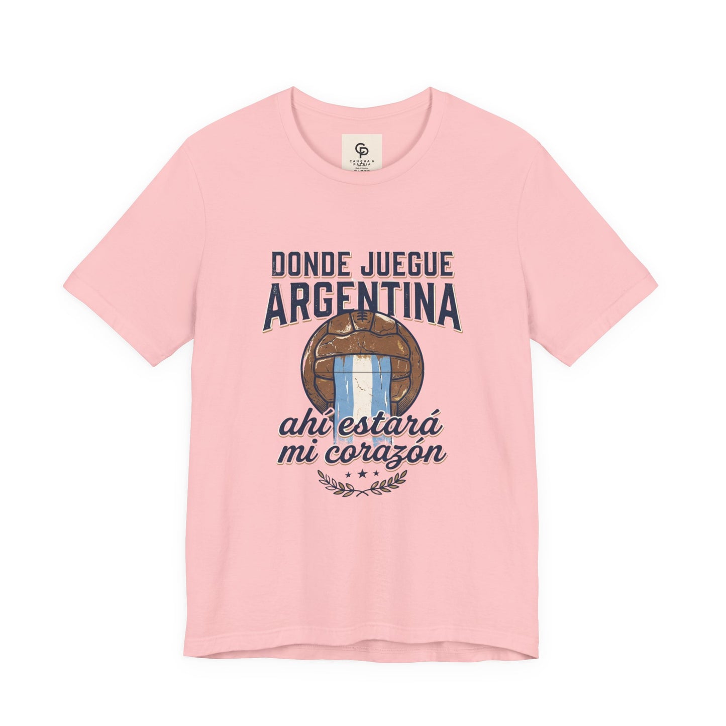 Camiseta "Donde juegue Argentina, ahí estará mi corazón"