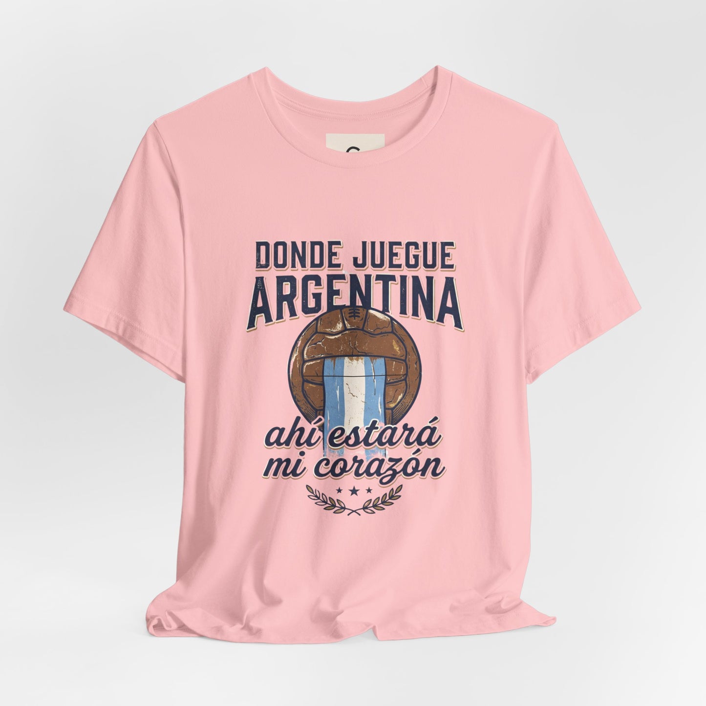 Camiseta "Donde juegue Argentina, ahí estará mi corazón"