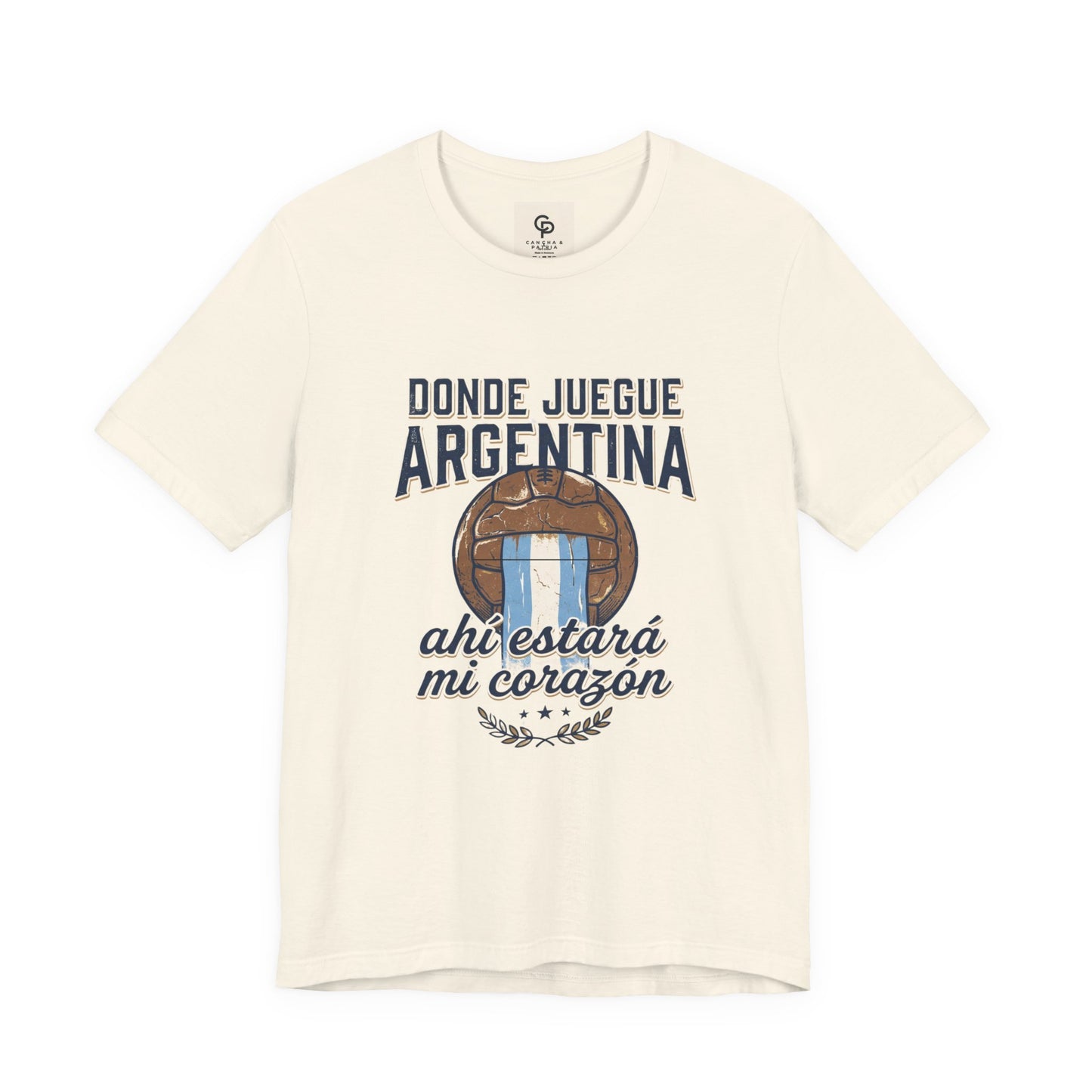 Camiseta "Donde juegue Argentina, ahí estará mi corazón"