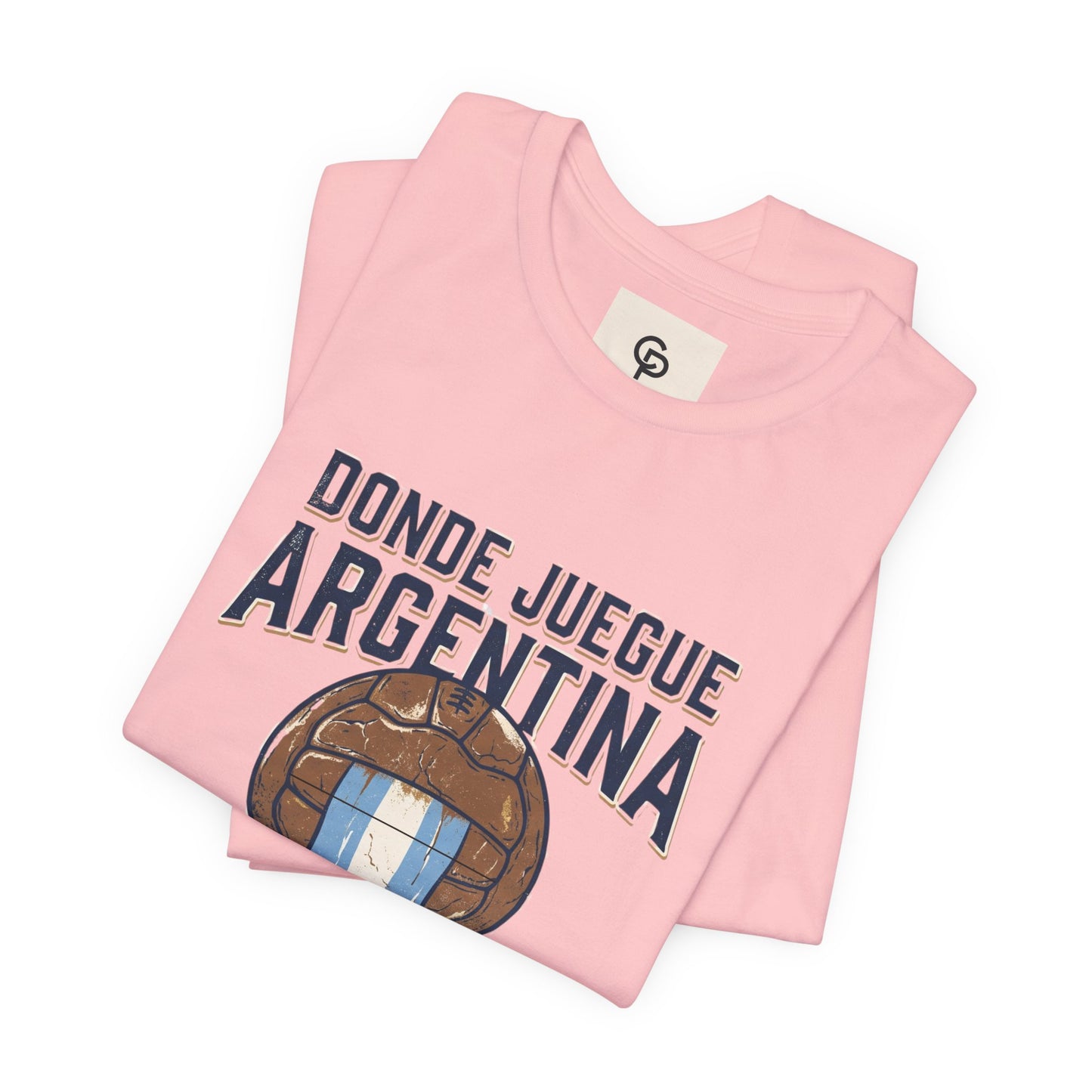 Camiseta "Donde juegue Argentina, ahí estará mi corazón"