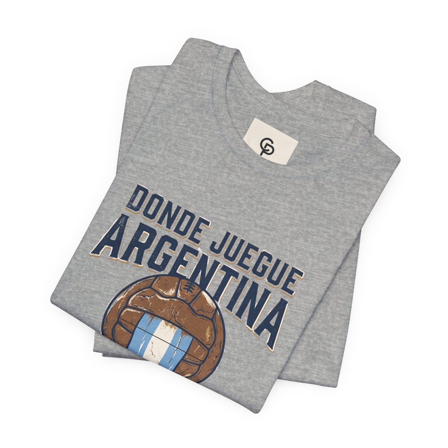 Camiseta "Donde juegue Argentina, ahí estará mi corazón"