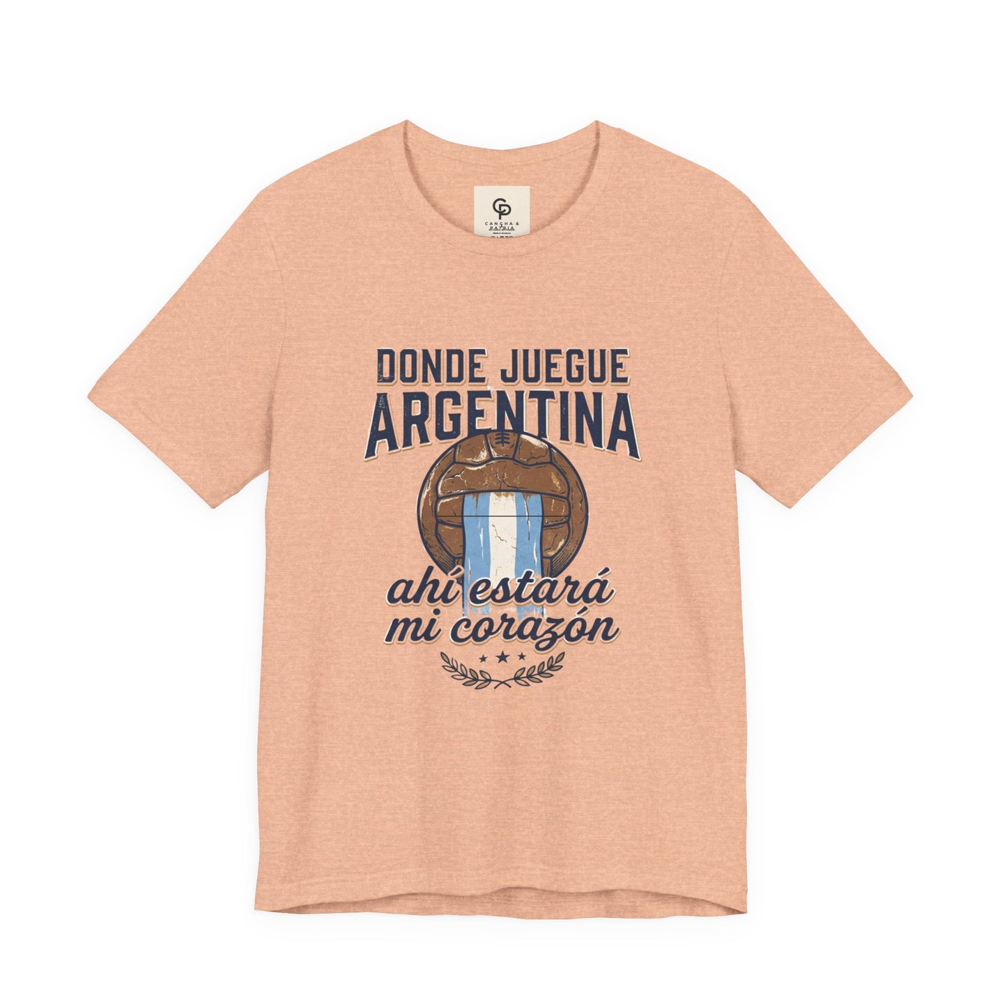 Camiseta "Donde juegue Argentina, ahí estará mi corazón"