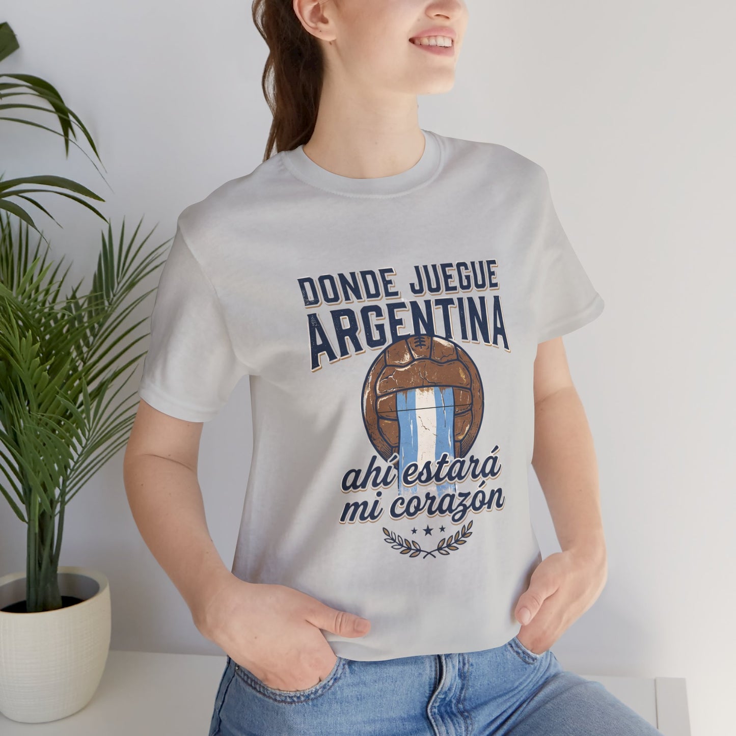 Camiseta "Donde juegue Argentina, ahí estará mi corazón"