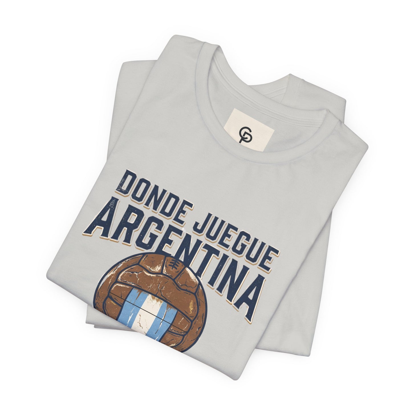 Camiseta "Donde juegue Argentina, ahí estará mi corazón"