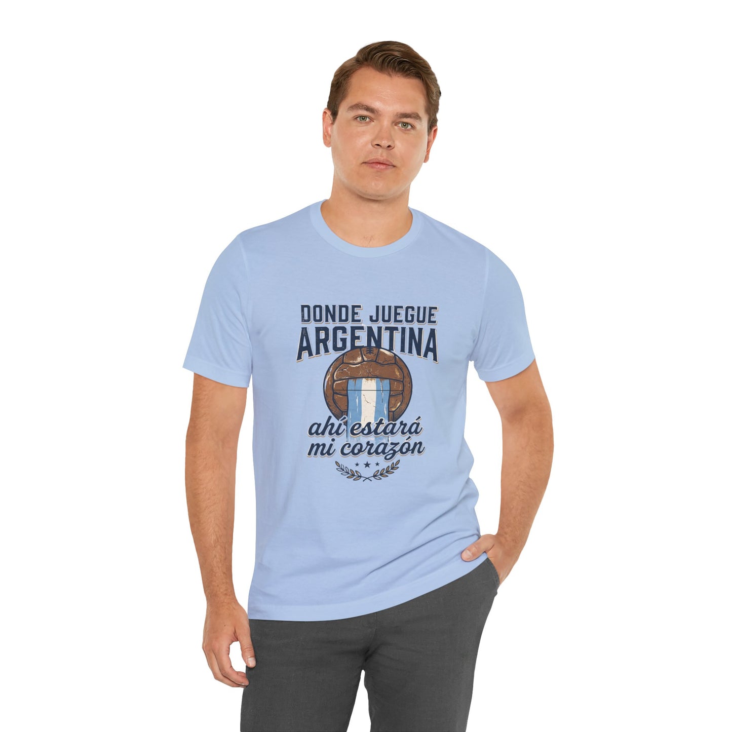 Camiseta "Donde juegue Argentina, ahí estará mi corazón"