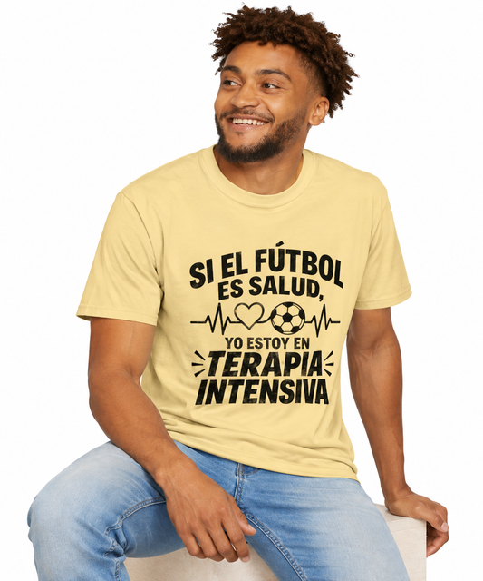 Si el fútbol es salud, yo estoy en terapia intensiva